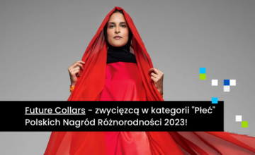 Future Collars – zwycięzcą w kategorii „Płeć” Polskich Nagród Różnorodności 2023! Rozmowa z Raisa Ghazi nt. zarządzania różnorodnością w firmach branży IT