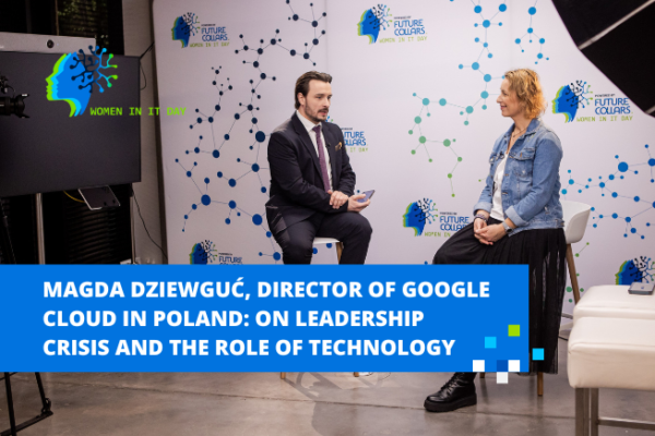 Magda Dziewguć, Director of Google Cloud in Poland