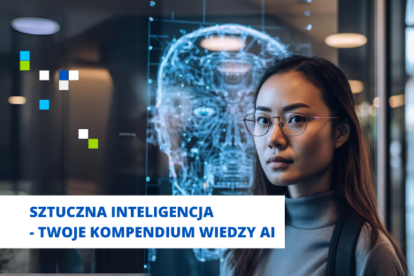 Sztuczna Inteligencja - Twoje kompendium wiedzy AI