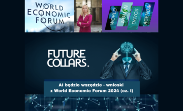 AI będzie wszędzie – wnioski z World Economic Forum 2024 (cz. I)